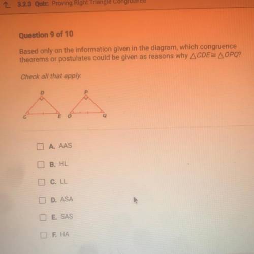 Please help! :,( Based only on the information given in the diagram, which congruence

theorems or