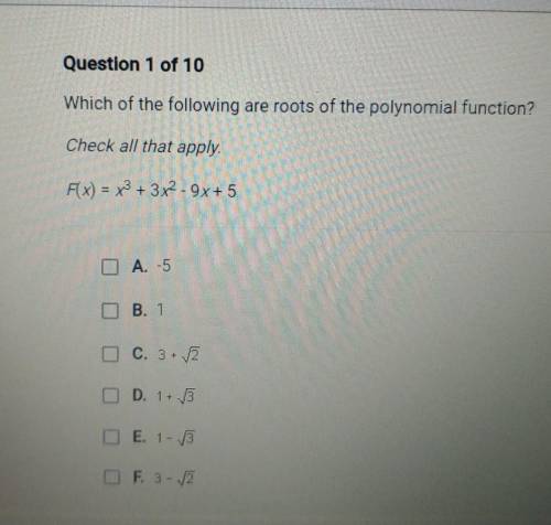 PLEASE HELP!!! which of the following are roots of polynomial function? Check all that apply​