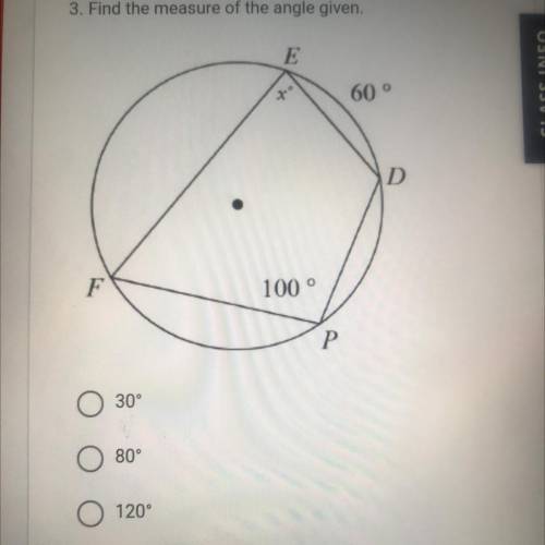 3. Find the measure of the angle given.

E
60°
D
F
100
P
30°
80°
120°
50°