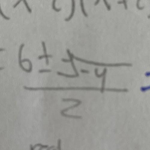 HELP ASAP. 
Please solve.
6 plus or minus the square root of negative 4 over 2