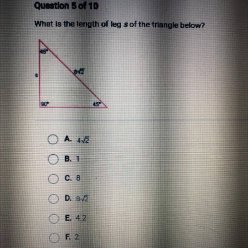 What is the length of leg s of the triangle below