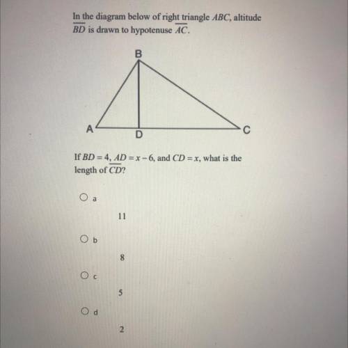 In the diagram below of right triangle ABC, altitude

BD is drawn to hypotenuse AC.
1
А
С
D
If BD