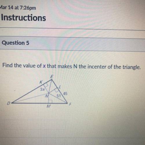 Find the value of x that makes N the incenter of the triangle.