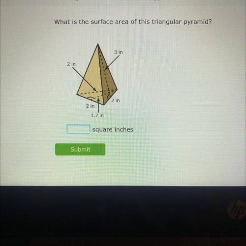 What is the surface area of this triangular pyramid?
___square inches