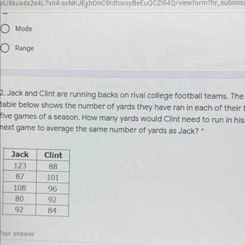 Jack and Clint are running backs on rival college football teams. The

table below shows the numb