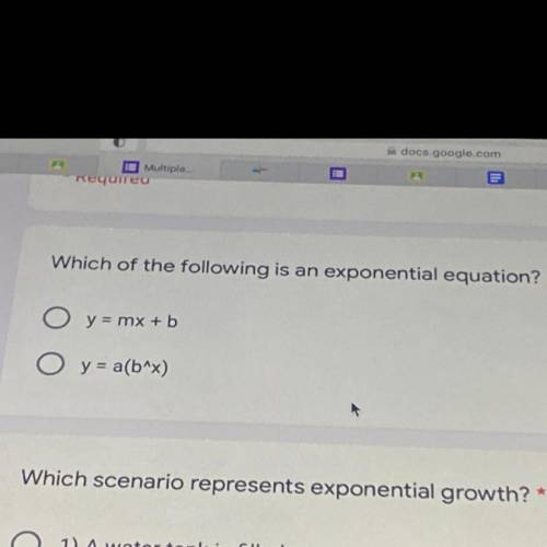 Which of the following is an exponential equation?
y = mx + b
y = a(b^x)