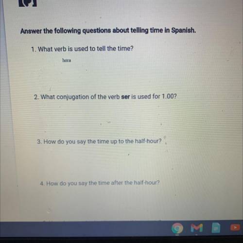 5. How do you ask what time something starts?

6. If your giving the time up to the half out how w
