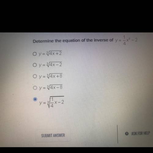 Determine the equation of the inverse of y=1/4x^3-2