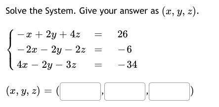 Math question, solve the system, please give detailed explanation