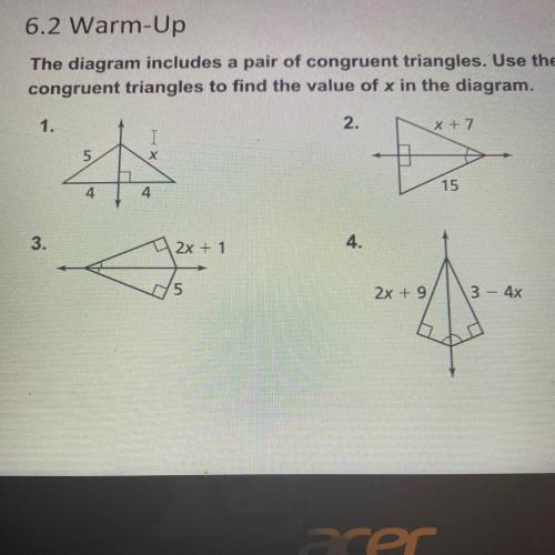 6.2 Warm Up

The diagram includes a pair of congruent triangles. Use the congruent triangles to fi