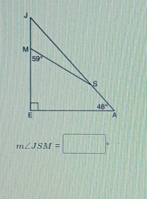 in the diagram of JEA below, JEA = 90° and EAJ = 48°. Line segment MS connects points M and S on th