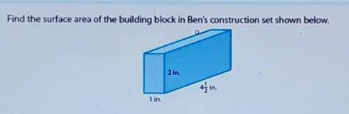 Help i need help Find the suface area of the building block in bens construction set below​