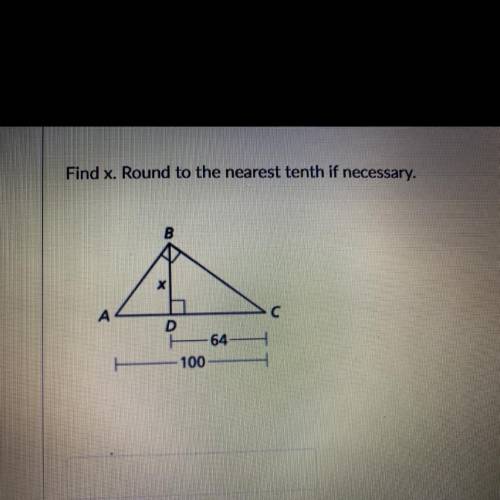 Find x. Round to the nearest tenth if necessary