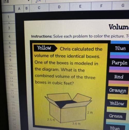 Blue

6
7
9
Purple
Yellow
Chris calculated the
volume of three identical boxes.
One of the boxes i