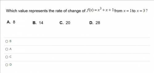 Which value represents the rate of change of f(x)=x^3+x+1 from x=1 to x=3?