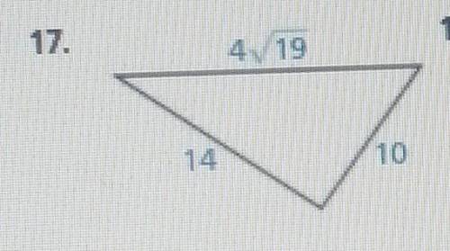 Tell whether the triangle is a right triangle. Show Work.​