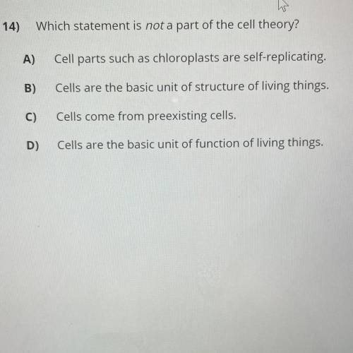 14) Which statement is not a part of the cell theory?