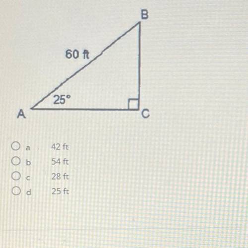 Given AABC is a right triangle and mZA= 25°, which of the following is closest to the length of sid