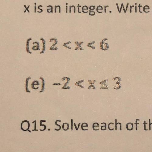 X is an integer. Write down all the values of x that satisfy the following inequality.

Please hel