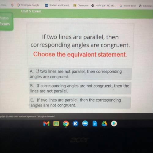 If two lines are parallel, then
corresponding angles are congruent. i