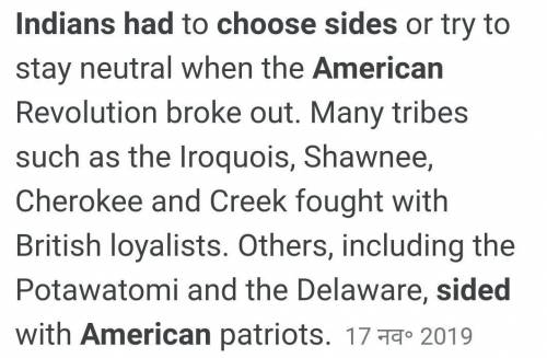Why did the Native Americans take sides? With whom did they side?