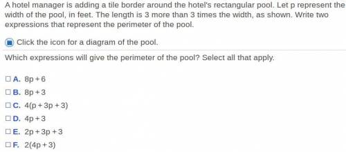 A hotel manager is adding a tile border around the​ hotel's rectangular pool. Let p represent the w