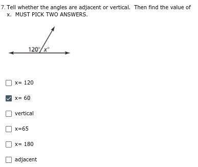 HELP ME PLS PLS

Tell whether the angles are adjacent or vertical. Then find the value of x. MUST