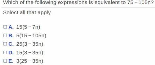 Which of the following expressions is equivalent to 75-105n ​?