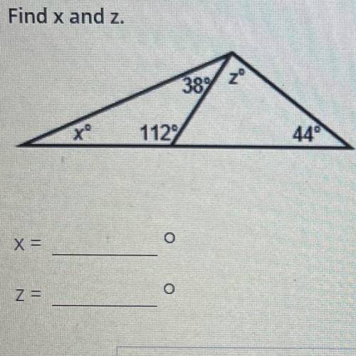PLEASE HELP!!
Question: find x and z