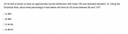 An IQ test is known to have an approximate normal distribution with mean 100 and standard deviation