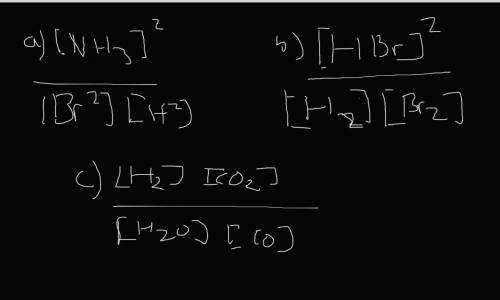 Write the expressions for the equilibrium constants of the reactions below. (4 points each)

 a.N2