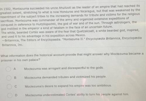 What information does the historical account provide that might answer why moctezuma became a priso