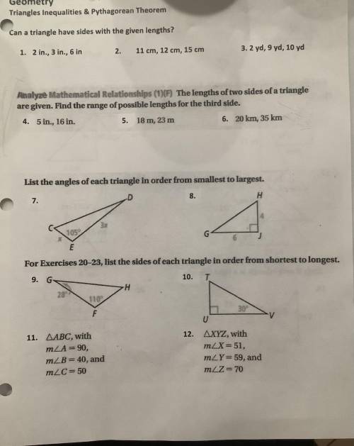 Geometry Help! It’s about triangles inequalities and Pythagorean theorem. WILL GIVE BRAINLIEST. PLE
