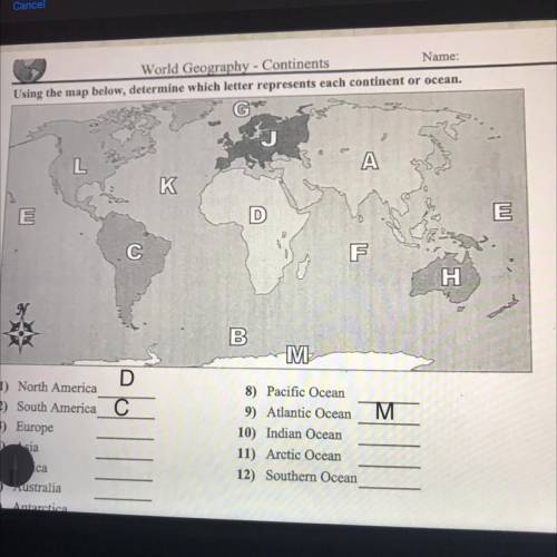 Using the map below, determine which letter represents each continent or ocean.

L
A
K
E
Imu
F
H
I