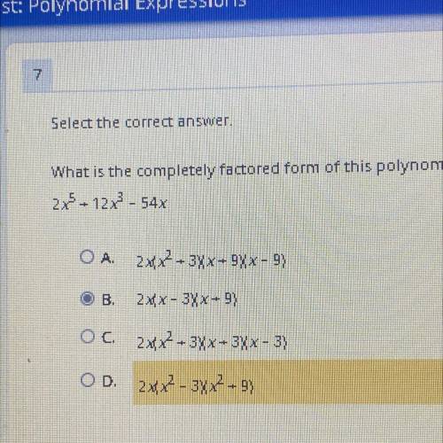 What is the completely factored form of this polynomial (selected answer is wrong)