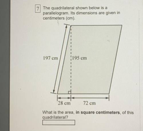 7| The quadrilateral shown below is a

parallelogram. Its dimensions are given in
centimeters (cm)