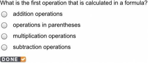 What is the 1st operation that is calculated in a formula?