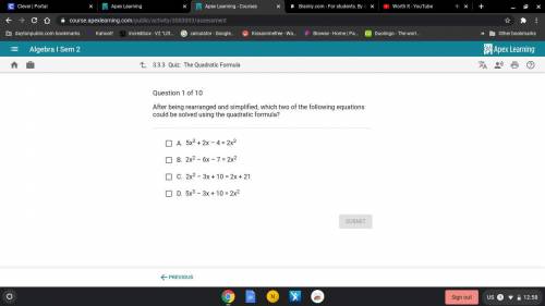Which two of the following equations could be solved by using quadratic formula ?
