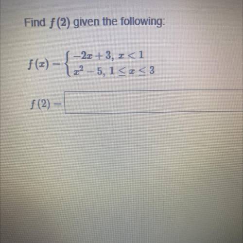 I need help finding f(2).