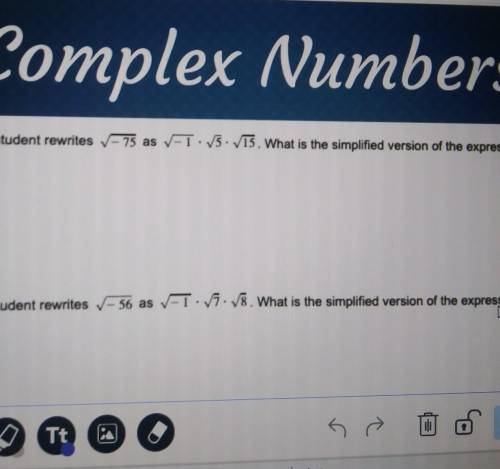 Complex Numbers

A student rewrites 75 as -1.5.15. What is the simplified version of the expressio