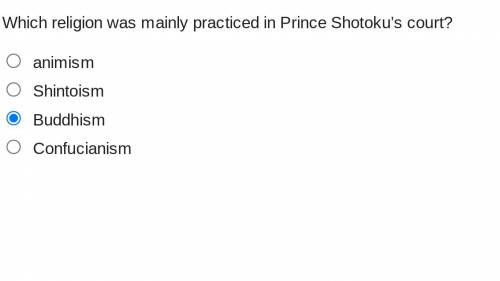 Pls help asap! :c

i'm really sure that its Buddhism because prince shotoku founded it and shintoi