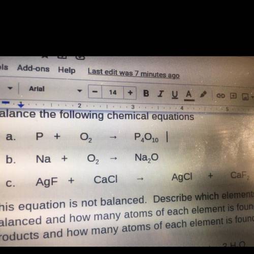 Balance the following chemical equations
a.
P +
O2
->
P_010