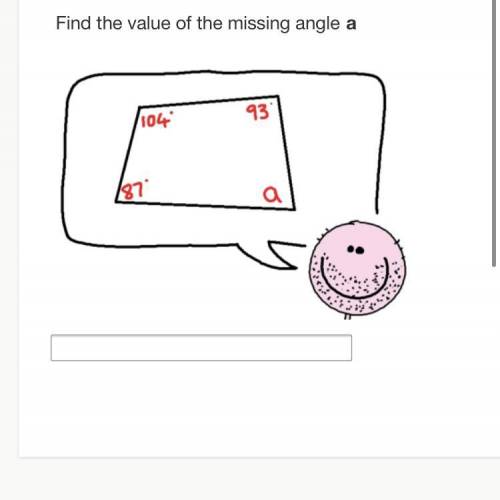 Find the value of the missing angle a
