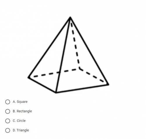 This is a rectangular pyramid. What shape is the base?