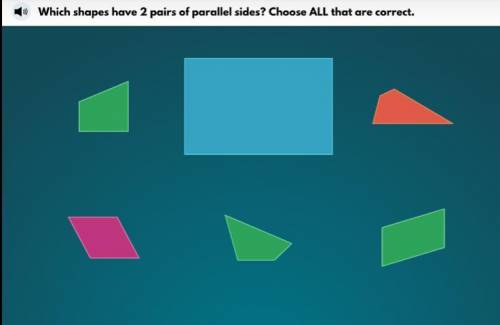 Which shapes have 2 pairs of parallel sides? Choose ALL that are correct.
