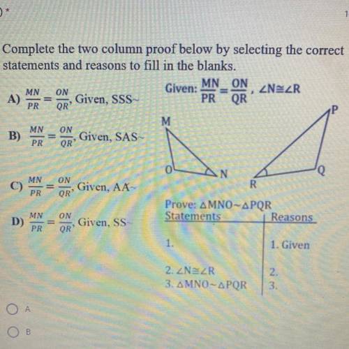 Plss help! Complete the two column proof below by selecting the correct statements true