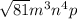 \sqrt{81}m^{3}n^{4}p