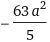 What is the correct answer to this division monomial? 
63a5 b4 c7 
-7a3 b4 c5
