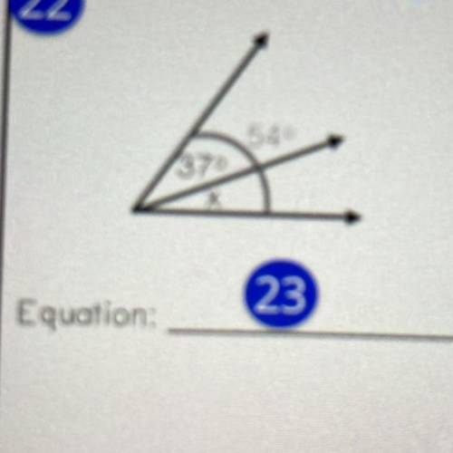 37°
57°
X
Equation 
X=
Angle measures 
Please help I don’t know what to do