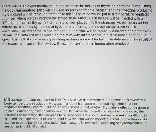 Suppose that your experiment from Part A above demonstrated that thyroxine is involved in body-temp